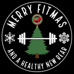 MERRY FITMAS & A HEALTHY NEW REAR - CREWNECK SWEATSHIRT - $KAP364$ Design